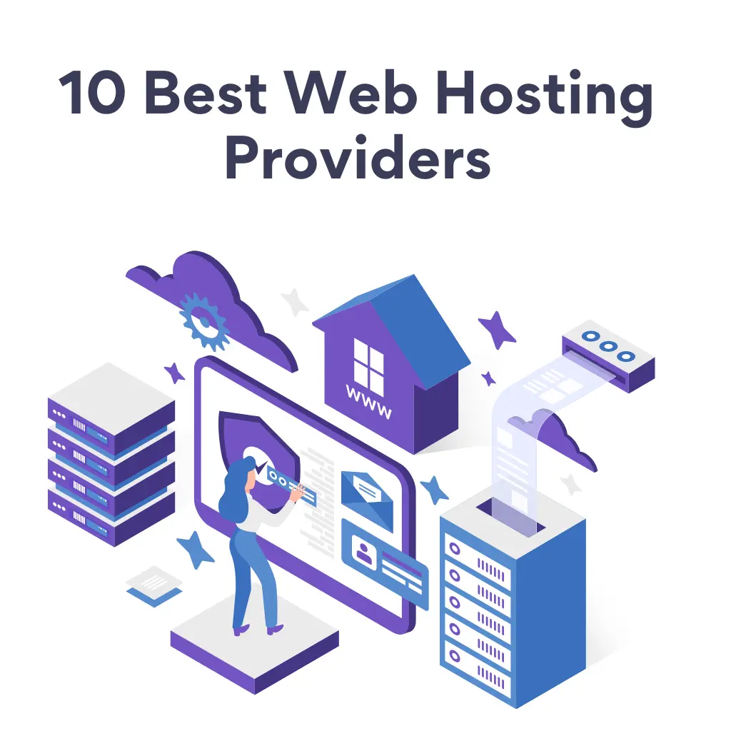 10 Best Web Hosting Providers for your website or app 2025