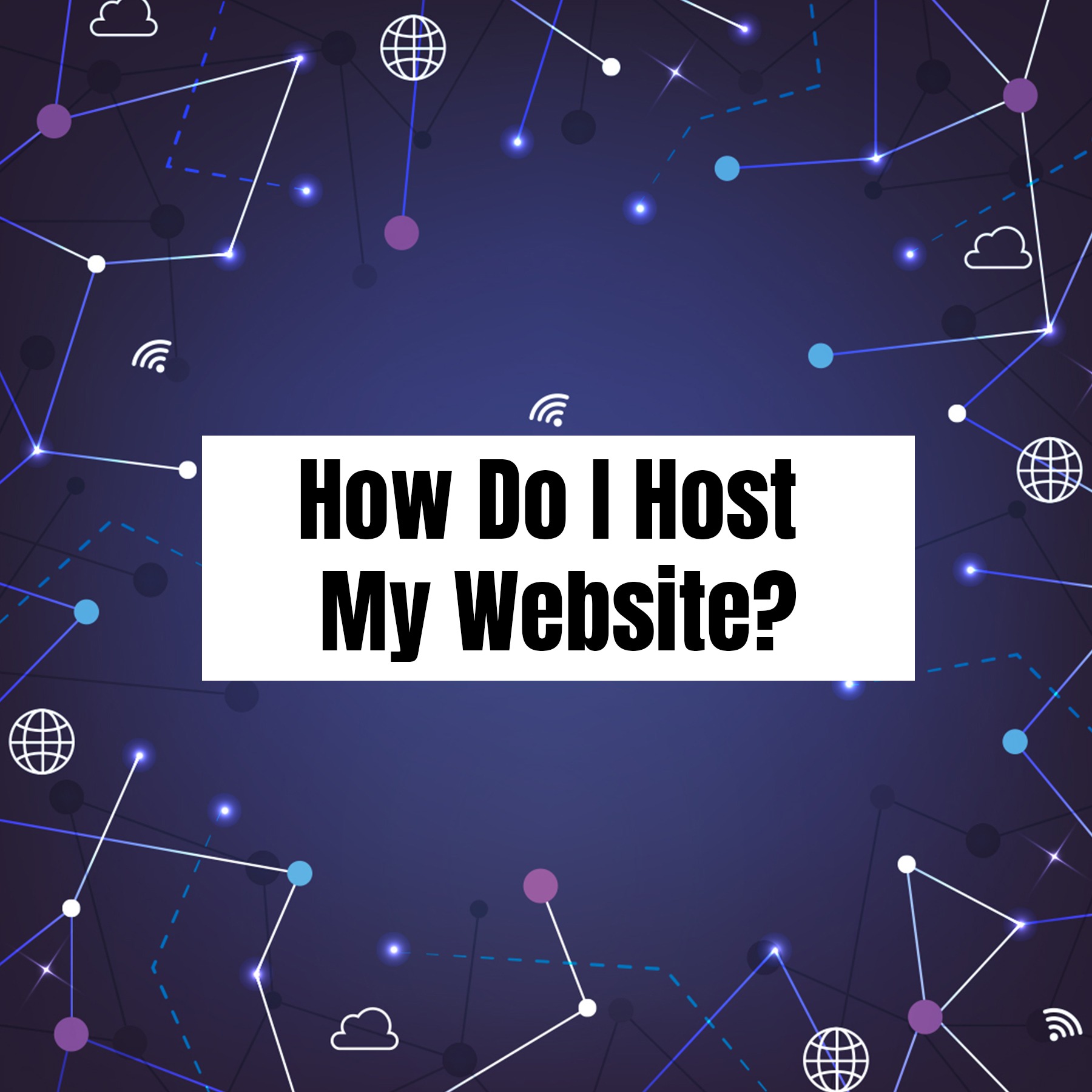 How Do I Host My Website