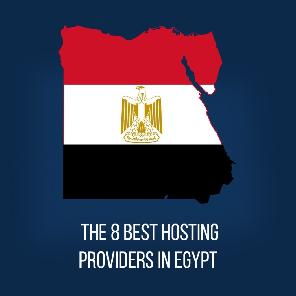 The 8 Best Hosting Providers in Egypt